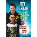 All By My Selves: Walter, Peanut, Achmed, and Me - Paperback