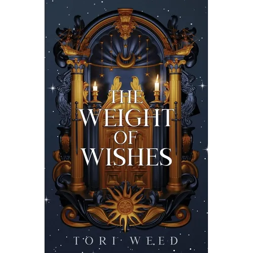 The Weight of Wishes - Paperback