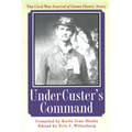 Under Custer's Command: The Civil War Journal of James Henry Avery - Paperback
