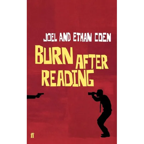 Burn After Reading: A Screenplay - Paperback