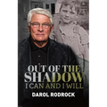 Out of the Shadow: I Can and I Will - Paperback