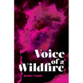 Voice of a Wildfire - Paperback