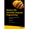 Modern X86 Assembly Language Programming: Covers X86 64-Bit, Avx, Avx2, and Avx-512 - Paperback