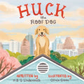 Huck the Roof Dog - Paperback