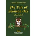 The Tale of Solomon Owl - Illustrated - Paperback