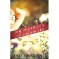 My Mother's Chamomile - Paperback