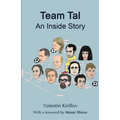 Team Tal: An Inside Story - Paperback