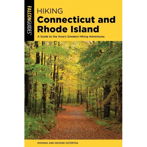 Hiking Connecticut and Rhode Island - Paperback