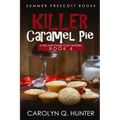 Killer Caramel Pie - Paperback