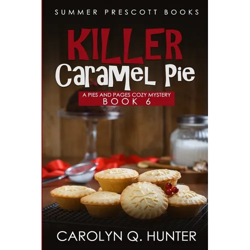 Killer Caramel Pie - Paperback