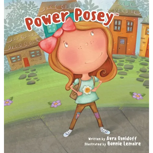 Power Posey(TM) - Hardcover