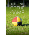 The End of the Game - Paperback