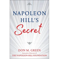 Napoleon Hill's Secret - Hardcover