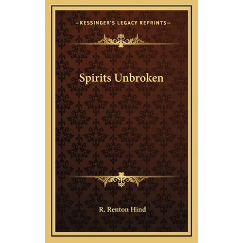 Spirits Unbroken