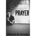 The Essentials of Prayer - Paperback