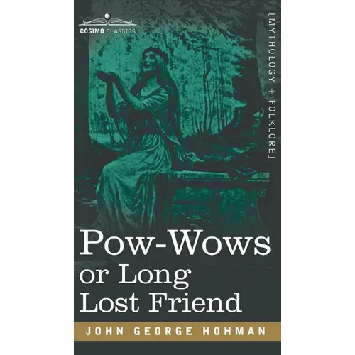 POW-Wows or Long Lost Friend - Hardcover