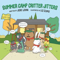 Summer Camp Critter Jitters - Hardcover