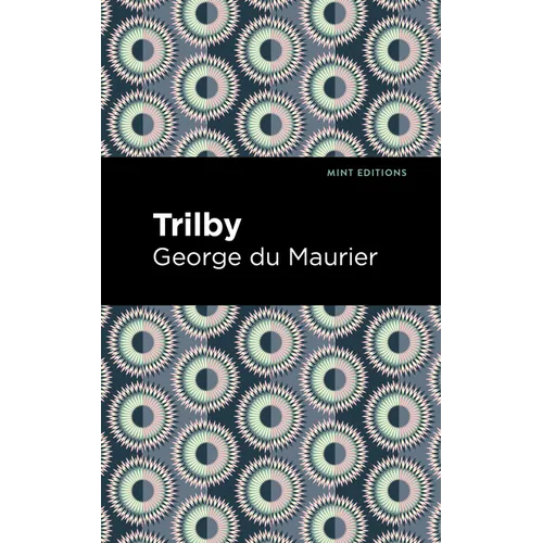 Trilby - Hardcover
