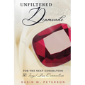 Unfiltered Diamonds For The Next Generation - Paperback
