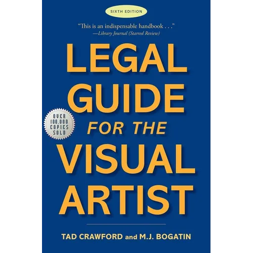 Legal Guide for the Visual Artist - Paperback
