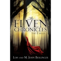 The Elven Chronicles: The Exiled - Paperback