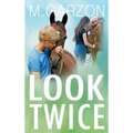 Look Twice - Hardcover
