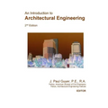 An Introduction to Architectural Engineering - Paperback