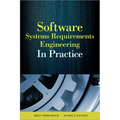 Software & Systems Requirements Engineering: In Practice - Hardcover