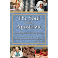 The Soul of the Apostolate - Paperback