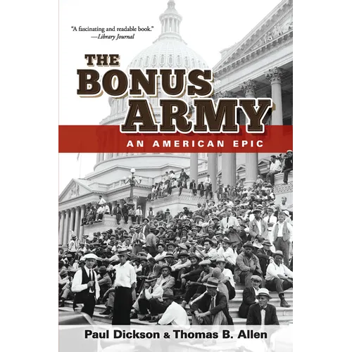 The Bonus Army: An American Epic - Paperback