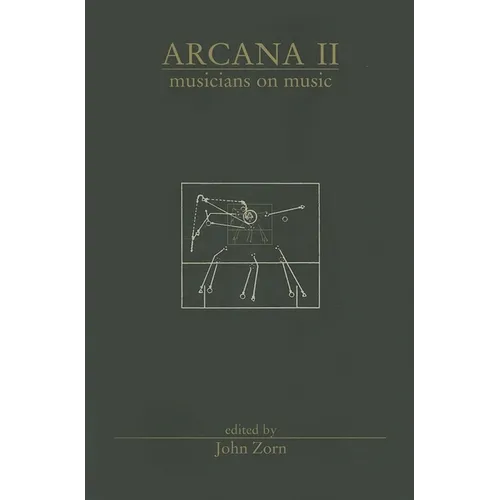 Arcana II: Musicians on Music - Paperback