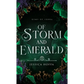 Of Storm and Emerald - Hardcover