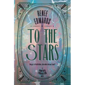 To the Stars - Paperback