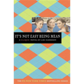 It's Not Easy Being Mean: A Clique Novel - Paperback