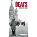 The Beats Abroad: A Global Guide to the Beat Generation - Paperback