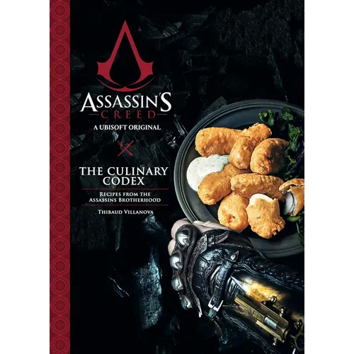 Assassin's Creed: The Culinary Codex - Hardcover