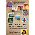 The Best of Three Worlds - Paperback