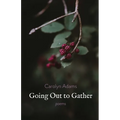 Going Out to Gather - Paperback