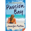 Passion Bay - Paperback