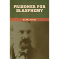 Prisoner for Blasphemy