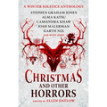 Christmas and Other Horrors: A Winter Solstice Anthology - Paperback