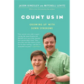Count Us in: Growing Up with Down Syndrome - Paperback