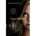 If You Find Me - Paperback