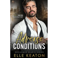 Adverse Conditions - Paperback