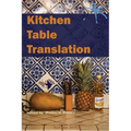 Kitchen Table Translation: An Aster(ix) Anthology - Paperback