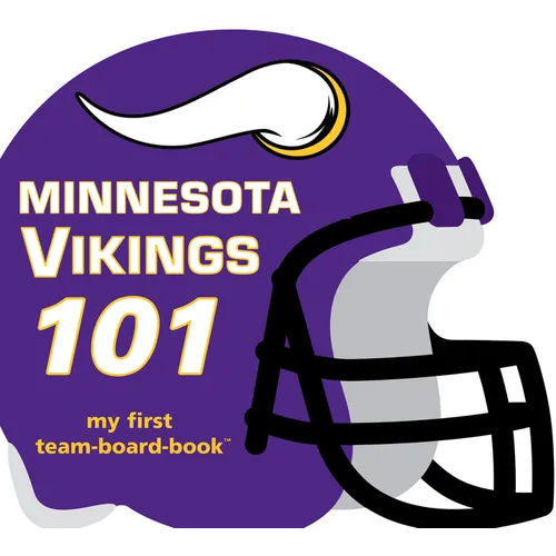 Minnesota Vikings 101 - Board Book