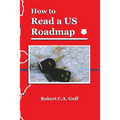How to Read a US Roadmap - Paperback