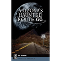 Arizona's Haunted Route 66