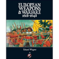 European Weapons and Warfare 1618 - 1648 - Paperback
