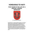 Honduras to Haiti: Five Years in the Life of a Special Forces Sergeant